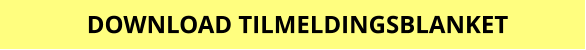DOWNLOAD TILMELDINGSBLANKET